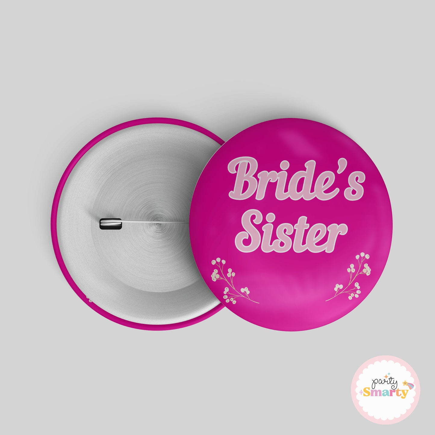 Bride's Sister Pink Button Badge