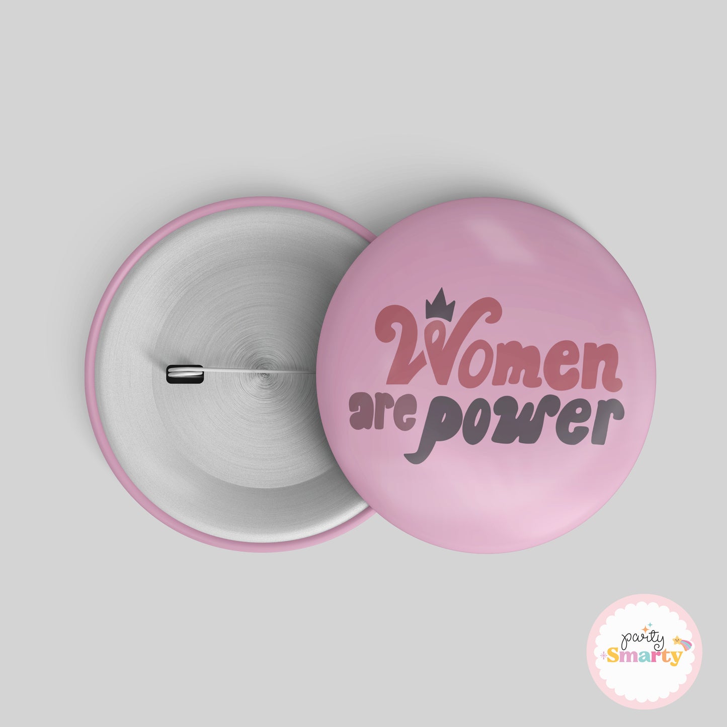 Women are Power Button Badge