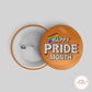 Pride Month Button Badge