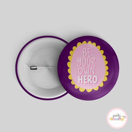 Own Hero Girl Power Button Badge