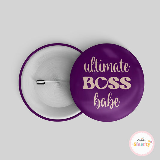 Ultimate Boss Babe Girl Power Button Badge