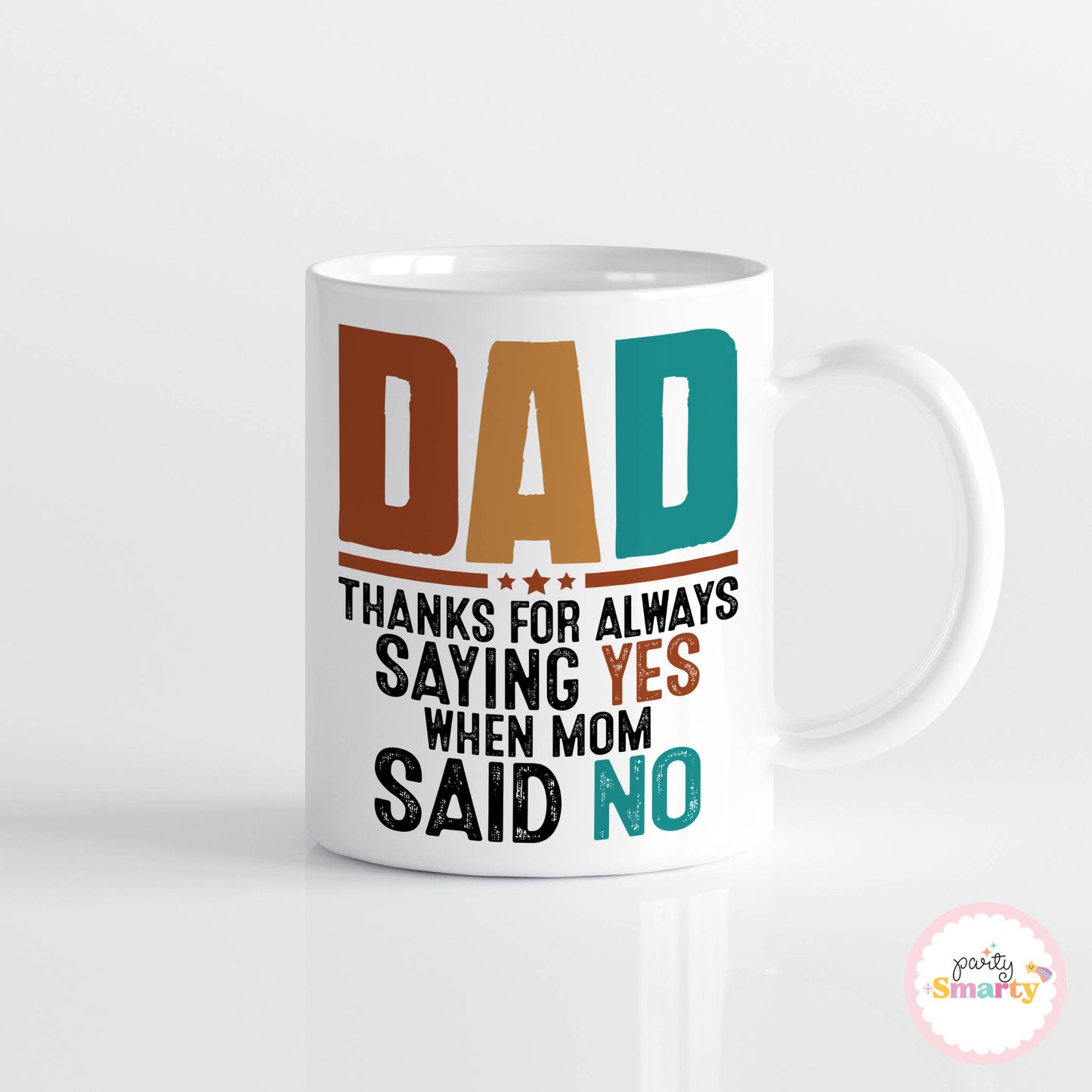 Yes Dad Father's Day Mug